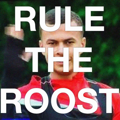 Rule The Roost