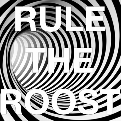 Rule The Roost