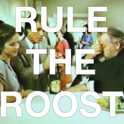 Rule The Roost