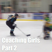 Coaching Girls Hockey - Part 2: U12 Development for Girls