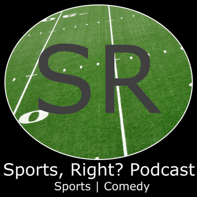 Sports, Right? Podcast
