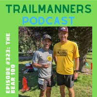 Episode #323: The Bear 100