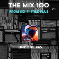 The Mix 100 #65 Undone