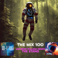 The Mix 100 #23 Brad William Henke Of The Stand