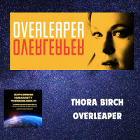 A Soldier Against Herself: Thora Birch on Overleaper