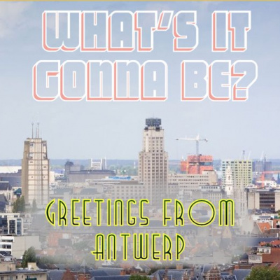 Whats It Gonna Be?