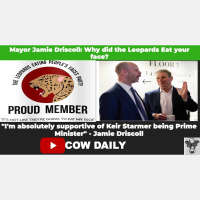 Mayor Jamie Driscoll: Why did the leopards eat your face? | Cow Daily