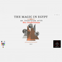 Whence Came You? - 0451 - The Magic in Egypt with Gerald Fortune
