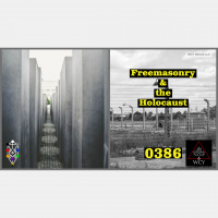Whence Came You? - 0386 - Freemasonry and the Holocaust