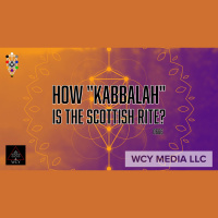 Whence Came You? - 0666 - How Kabbalah is the Scottish Rite?