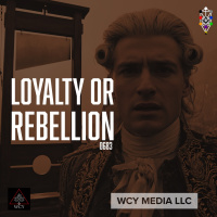 Whence Came You? - 0683 - Loyalty or Rebellion