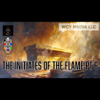Whence Came You? - 0646 - Initiates of the Flame Pt 6
