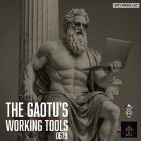 Whence Came You? - 0679 - The GAOTUs Working Tools