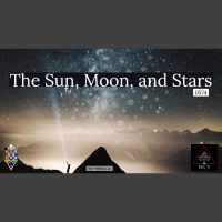 Whence Came You? - 0574 - The Sun, Moon, and Stars