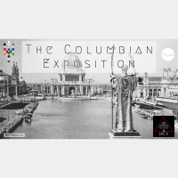 Whence Came You? - 0442 - The Columbian Exposition