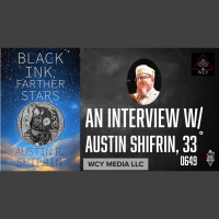 Whence Came You? - 0649 - Unveiling Black Ink Farther Stars with Illustrious Brother Austin Shifrin