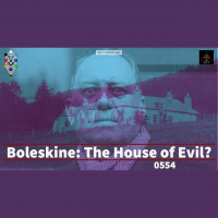 Whence Came You? - 0554 - Boleskine: The House of Evil?