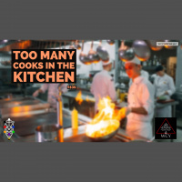 Whence Came You? - 0539 - Too Many Cooks in the Kitchen