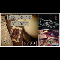 Whence Came You? - 0422 - Real Secret of Tarot