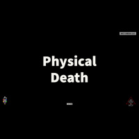 Whence Came You? - 0503 - Physical Death