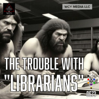 Whence Came You? - 0673 - The Trouble with Librarians