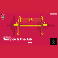 Whence Came You? - 0479 - Temple and the Ark