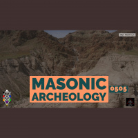 Whence Came You? - 0505 - Masonic Archeology