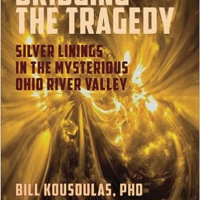 Bridging the Tragedy Silver Linings in the Mysterious Ohio River Valley