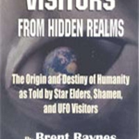Visitors From Hidden Realms with Brent Raynes
