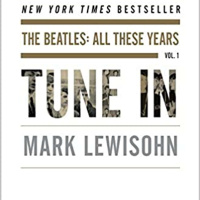 The Beatles Early Years with Mark Lewisohn and Host Dr. Bob Hieronimus