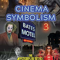 Cinema Symbolism 3 with Robert W Sullivan (IV)