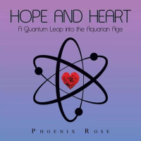 Hope and Heart: A Quantum Leap into the Aquarian Age