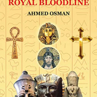 The Secret Origin of the Bibles Royal Bloodline with Ahmed Osman