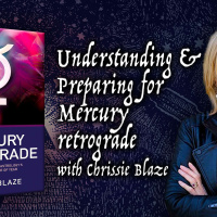 How to Prepare for Mercury Retrograde with Astrologer Chrissie Blaze  host Dr. Bob Hieronimus