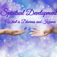 What are Dharma and Karma #2