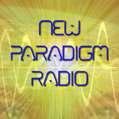 New Paradigm Radio - Tune In. Turn On. Engage.