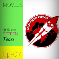 Death Rocket Ep7 Influential Movies