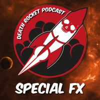 Death Rocket Ep.2 - Special FX