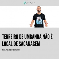 TERREIRO DE UMBANDA NÃO É LOCAL PARA SACANAGEM