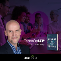 Mission, Meaning, Member Value