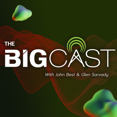 BIG Podcast