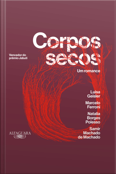 Corpos Secos: Um Romance: Clube Do Livro Felipe Neto
