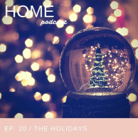 Episode 20: The Holidays