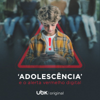 Adolescência e o alerta vermelho digital