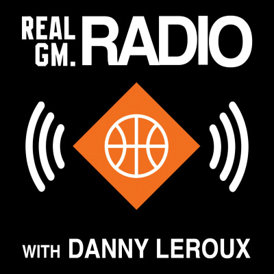 Realgm Radio With Danny Leroux