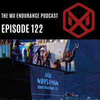 #122 - Norseman Xtreme Triathlon Special