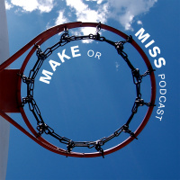 Make or Miss Podcast #46 - Theories of Coaching and Leadership with Ultimate (frisbee) Legend Lou Burruss