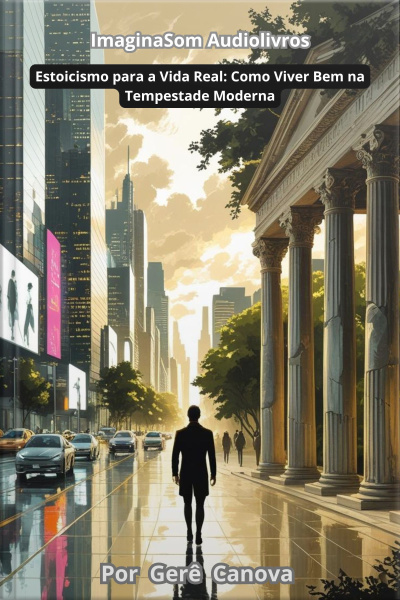 Estoicismo para a vida real 