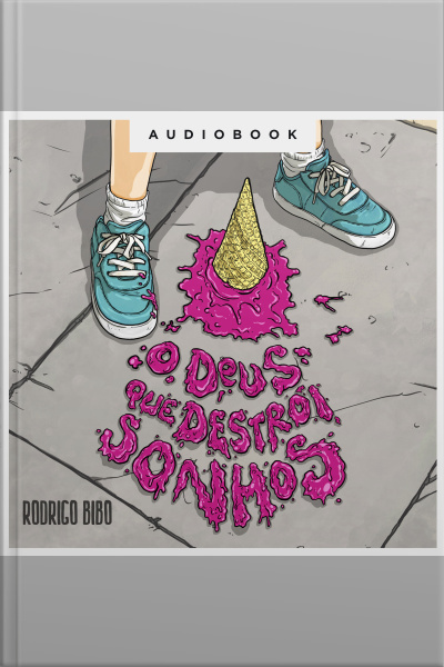 O Deus Que Destrói Sonhos