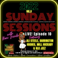 Sunday Sessions Episode 10: Blk Jeez / Huckaby/Ali Steele/Barrington Hughes Part 2
